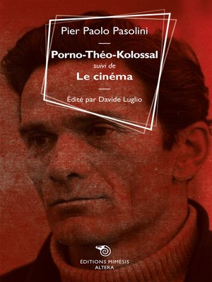 cover image of Porno-Théo-Kolossal suivi de Le cinéma